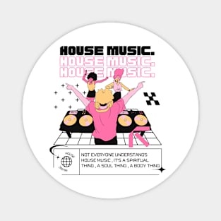 HOUSE MUSIC  - Dj Dancefloor (black/pink) Magnet